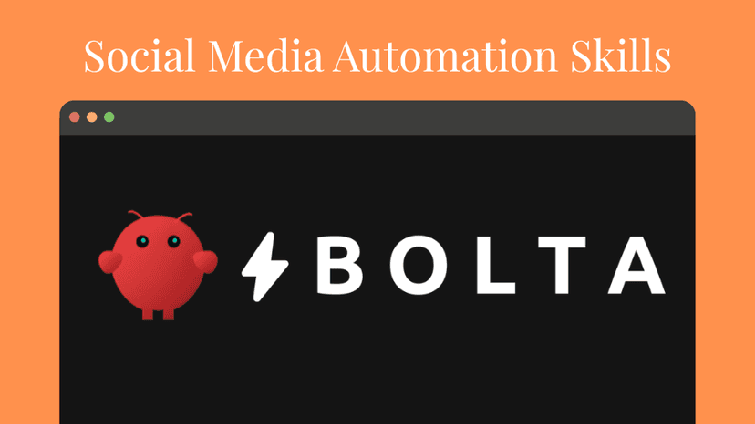 SOCIAL MEDIA AUTOMATION SKILLS BOLTA AI
